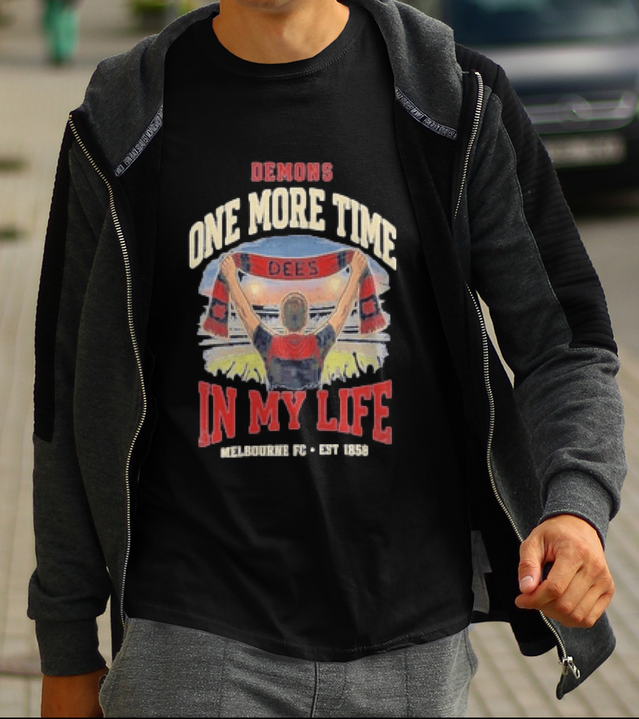 Demons One More Time In My Life Melbourne FC Est 1858 Dees T-Shirt
