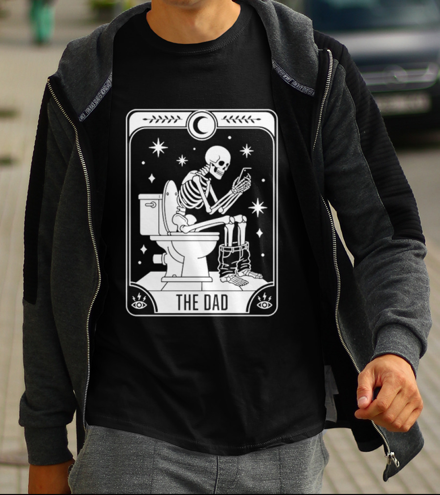 Dad Skeleton Tarot Card Toilet Humor Tarot Dad Card T-Shirt
