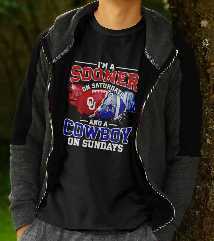 I'm A Sooner On Saturdays And A Cowboy On Sundays Football Fan T-Shirt