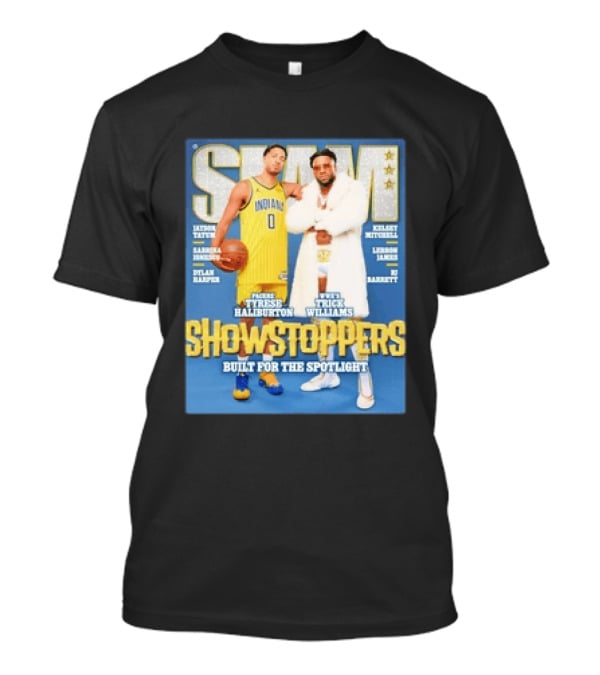 Slam Featuring Tyrese Haliburton And Trick Williams Showstoppers Built For The Spotlight T-Shirt