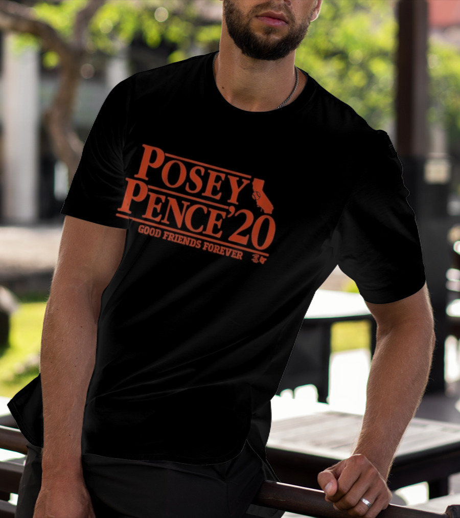 Posey Pence 20 California Good Friends Forever 8 7 T-Shirt