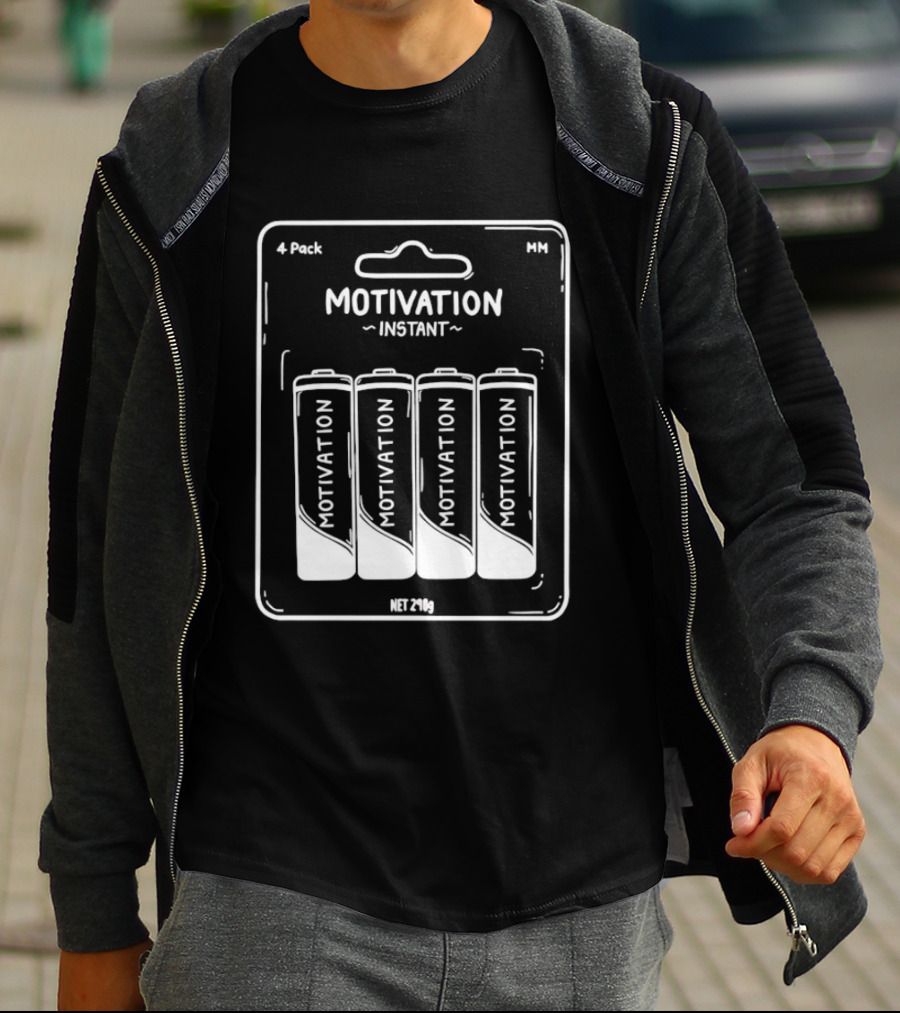 Instant Motivation 4 Pack Batteries Energy Motivation T-Shirt