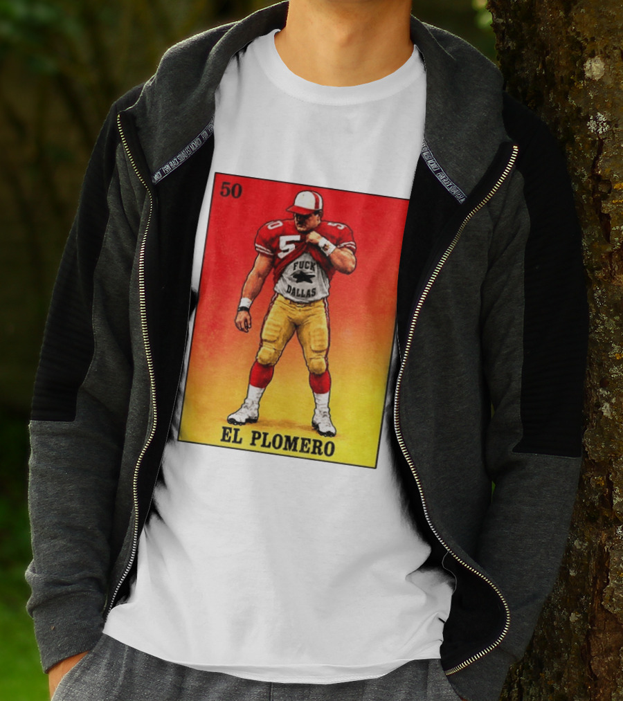 El Plomero 50 Loteria Card 49ers Vs Dallas Rivalry T-Shirt