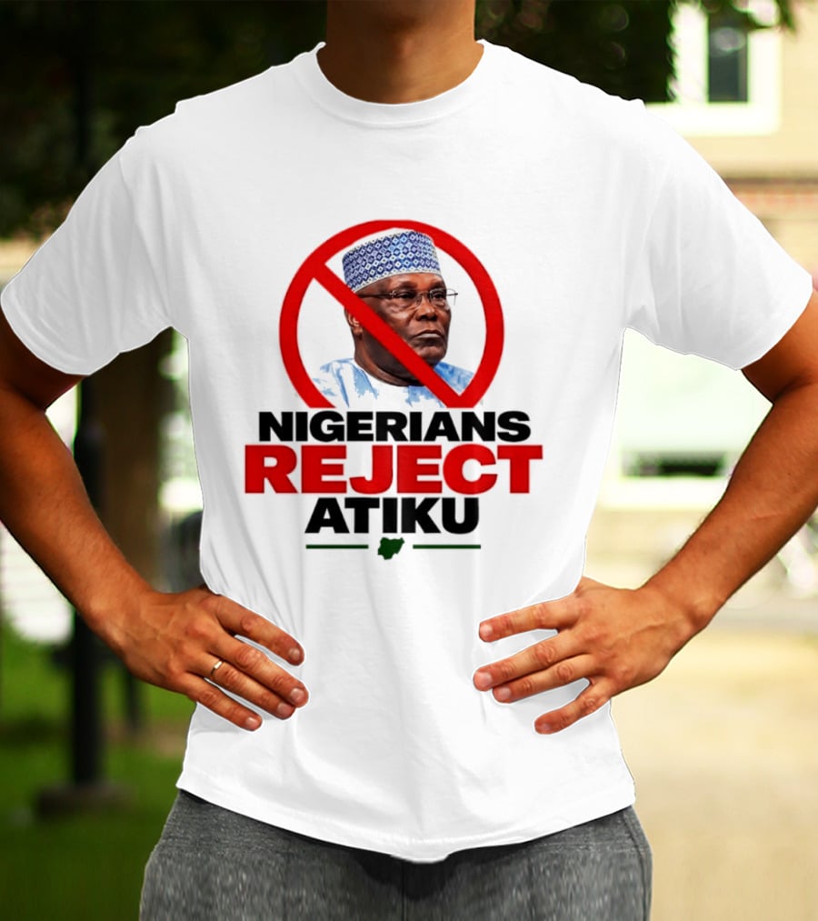 Nigerians Reject Atiku Political Protest Red Circle Image T-Shirt