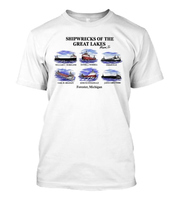 Shipwrecks Of The Great Lakes Edmund Fitzgerald Carl D Bradley Forrester Michigan T-Shirt