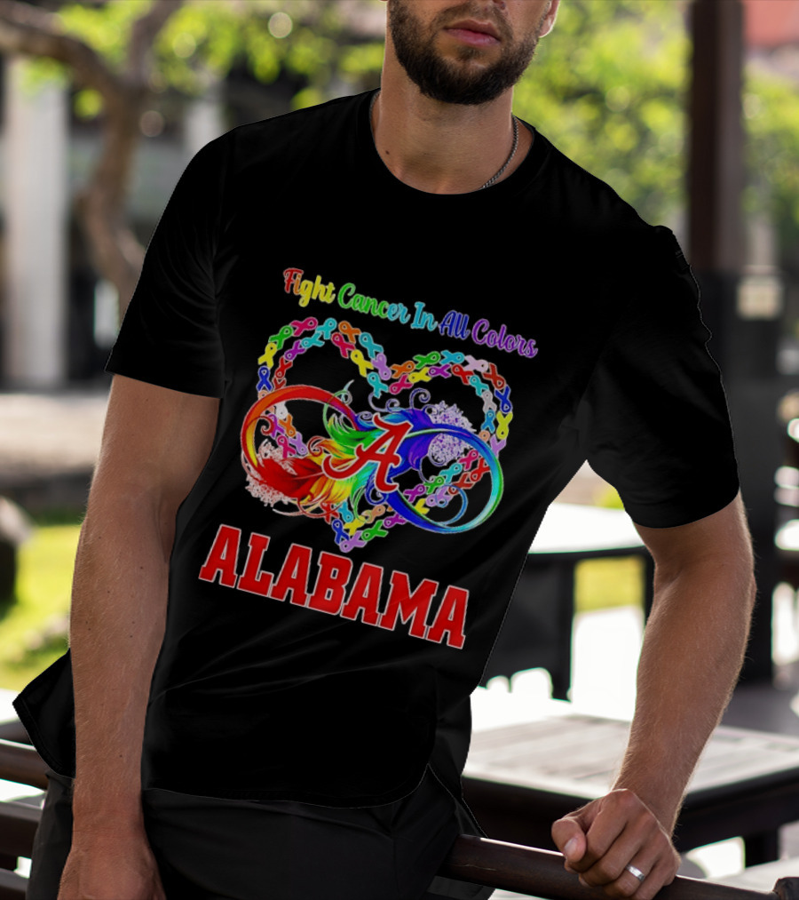 Alabama Cancer Awareness Multicolored Heart Ribbon Fight Cancer In All T-Shirt