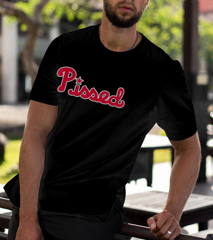 Philadelphia Phillies Pissed MLB Baseball Red Star Lettering T-Shirt