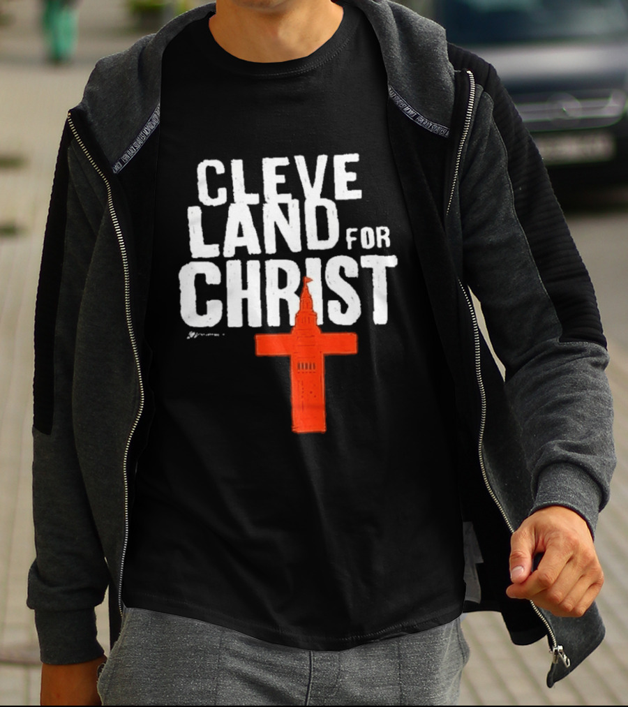 Cleveland Browns All I Need Is A Whole Lot Of Jesus Cleveland For Christ T-Shirt