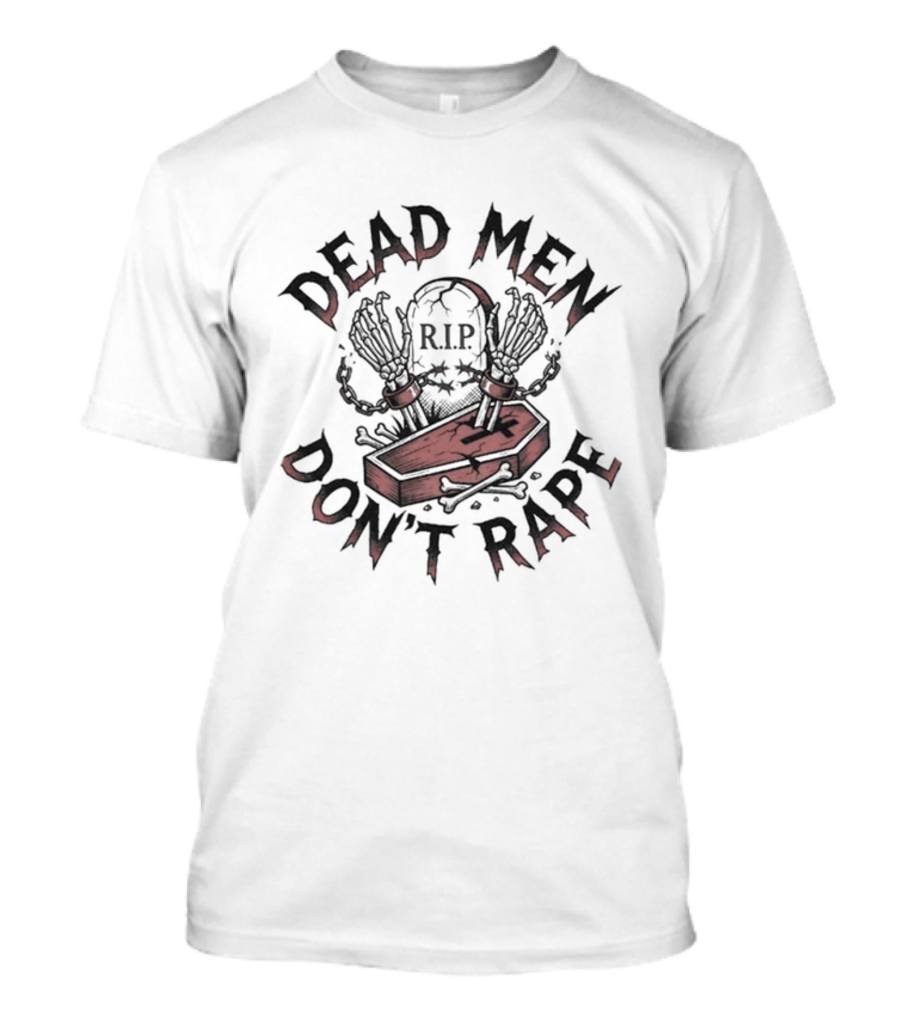 Dead Men Don't Rape Skeleton Coffin RIP T-Shirt