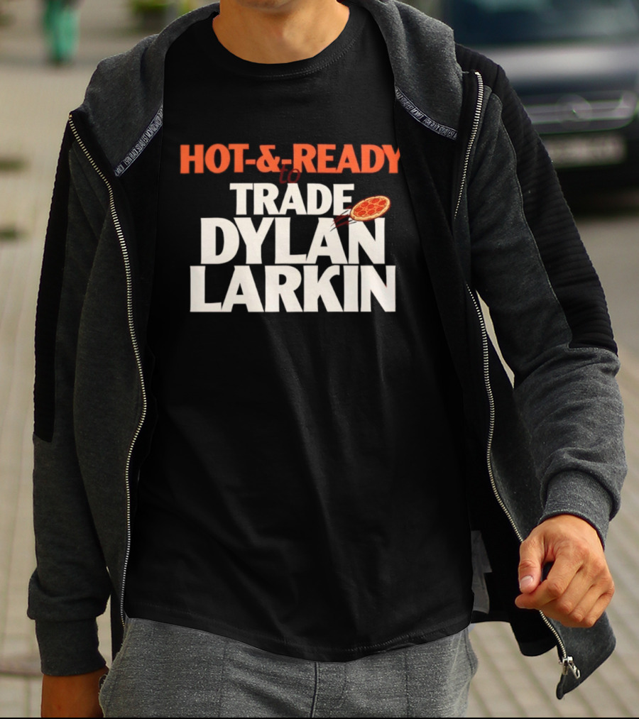 HOT & READY To TRADE DYLAN LARKIN Pizza Motif T-Shirt