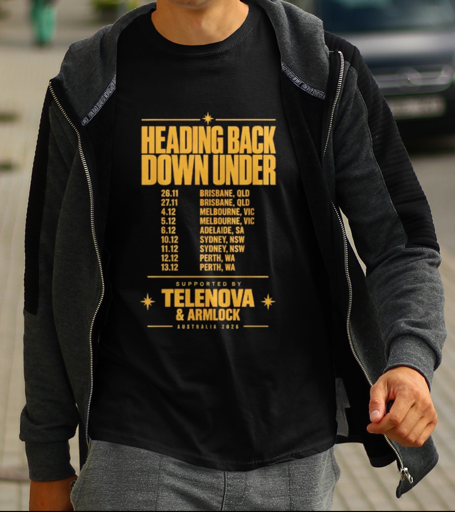 Heading Back Down Under Australia 2026 Tour Dates Brisbane Melbourne Adelaide Sydney Perth Telenova Armlock T-Shirt