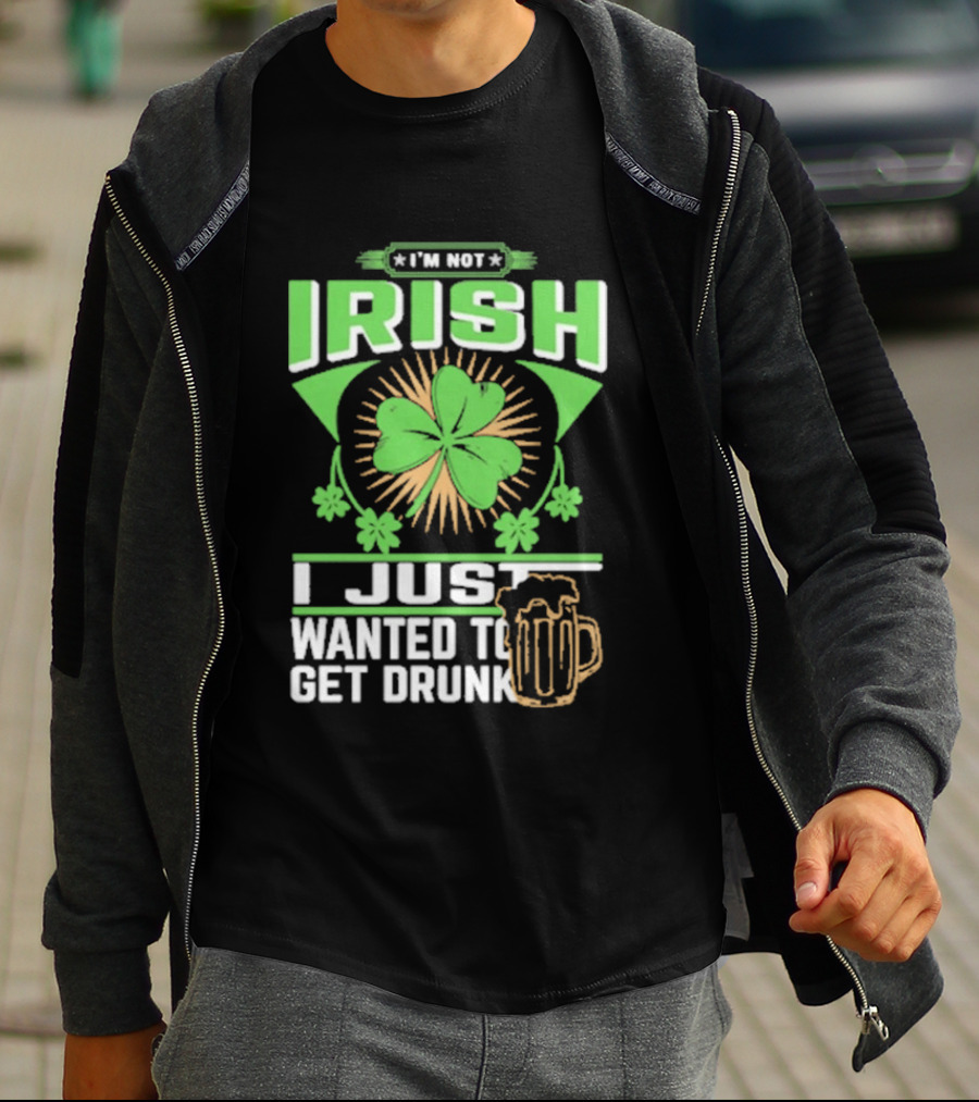 I'm Not Irish Shamrock Beer St. Patrick's Day Celebration T-Shirt