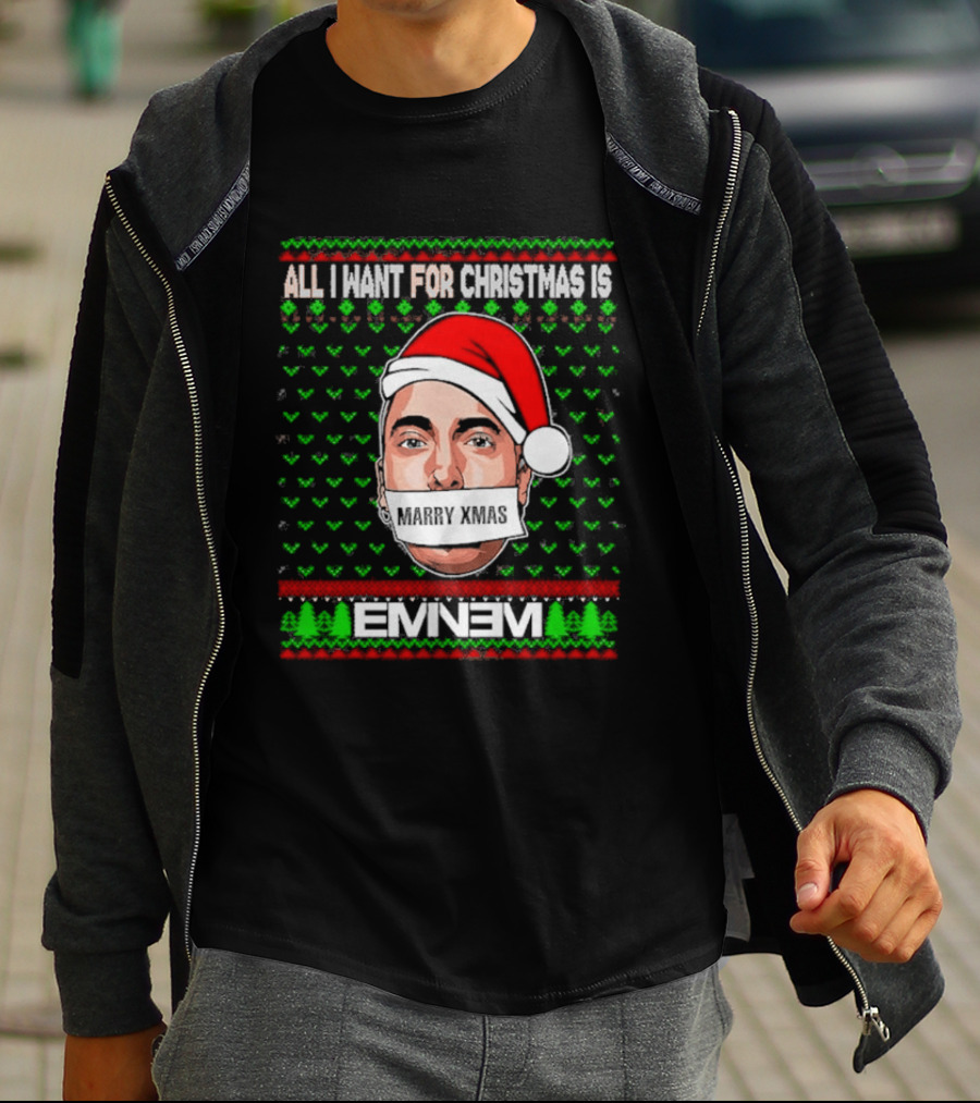 Eminem Santa All I Want For Christmas Is Eminem Ugly Christmas T-Shirt