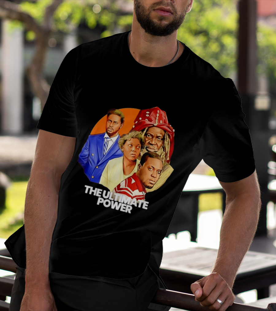The Ultimate Power Nollywood Movie Cast T-Shirt