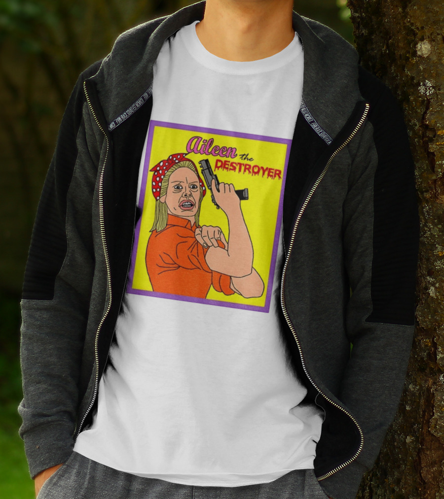 Aileen The Destroyer Halloween Horror Rosie Riveter T-Shirt