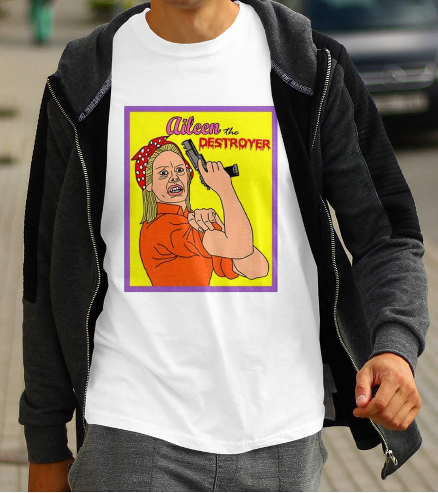 Aileen The Destroyer Halloween Horror Rosie Riveter T-Shirt