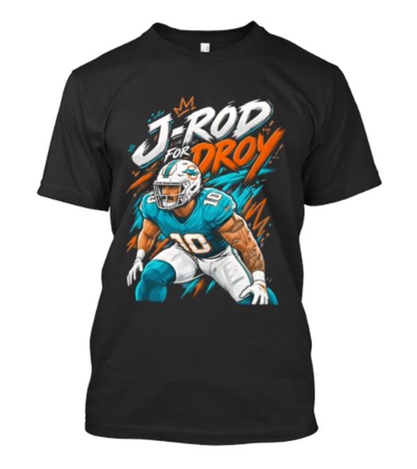 Miami Dolphins J Rod Droy Tyreek Hill Fan T-Shirt