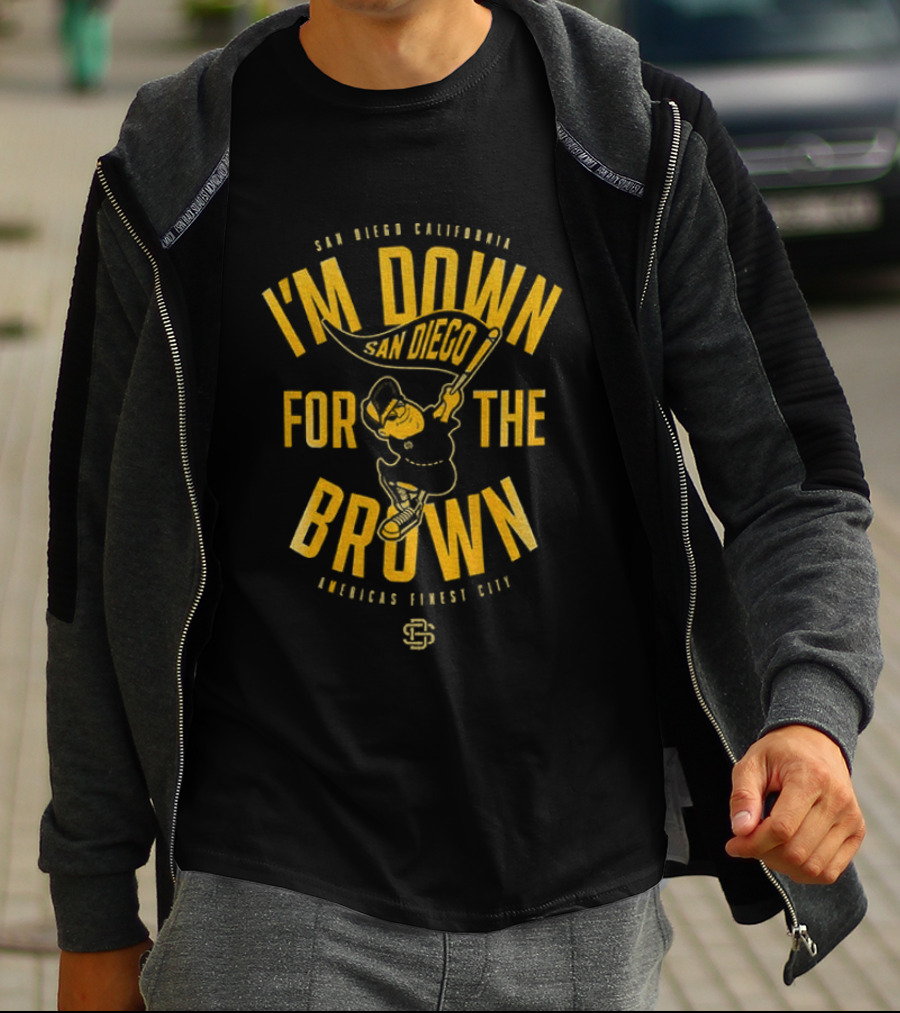 San Diego California I'm Down For The Brown American League Club T-Shirt