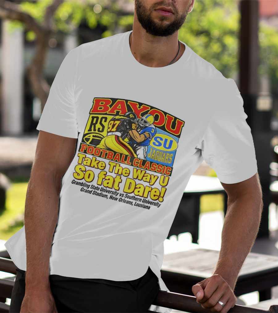Bayou Classic Football Grambling State Vs Southern University Grand Stadium New Orleans T-Shirt