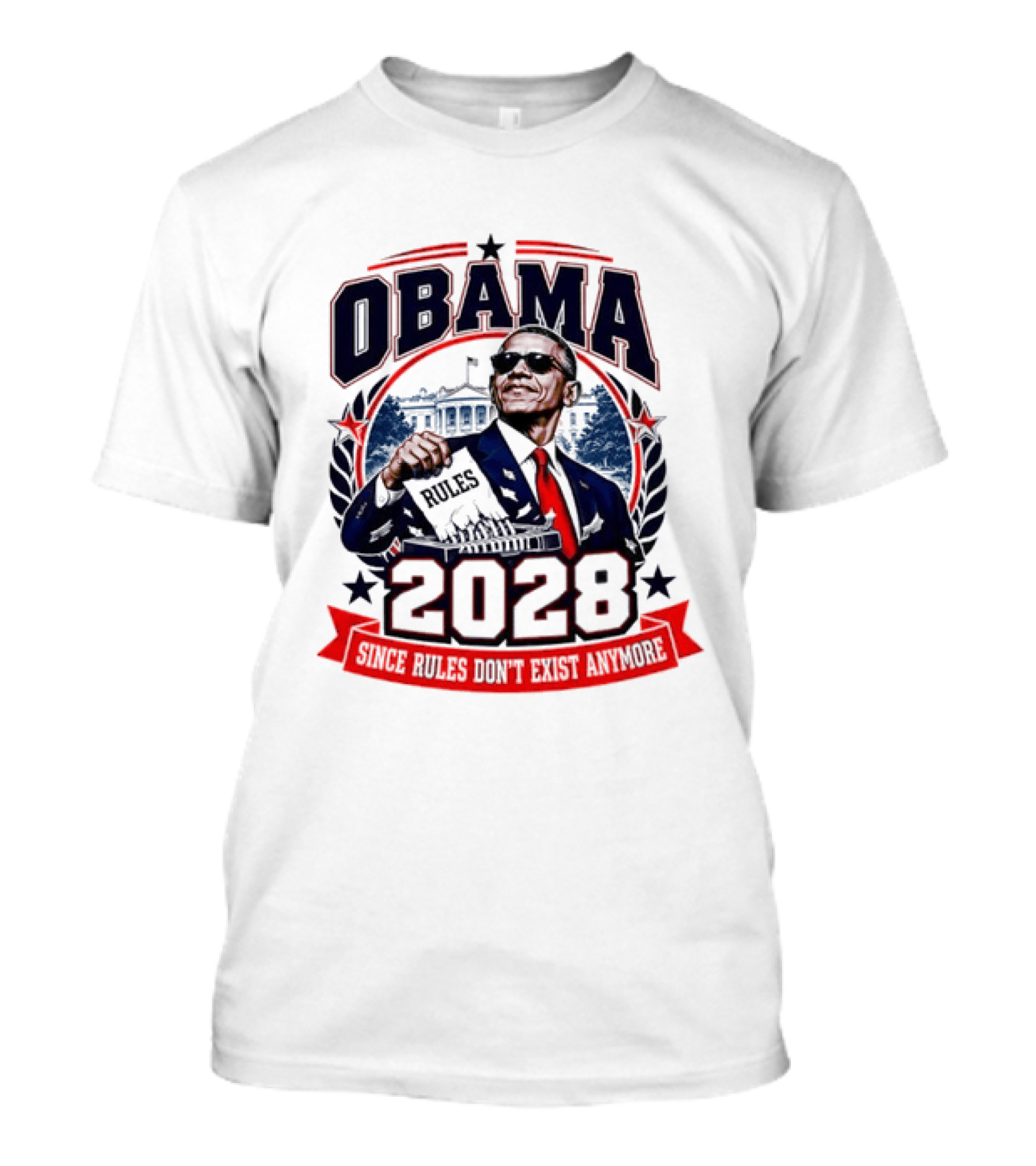 Obama 2028 Since Rules Don't Exist Anymore Shredding White House T-Shirt