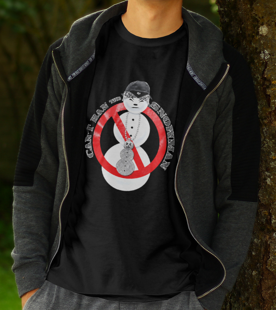 Can't Ban The Snowman Hip Hop Streetwear T-Shirt