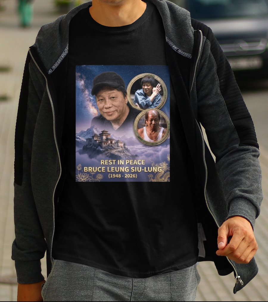 Rest In Peace Bruce Leung Siu Lung 1948 2026 The Last Dragon Remembering T-Shirt