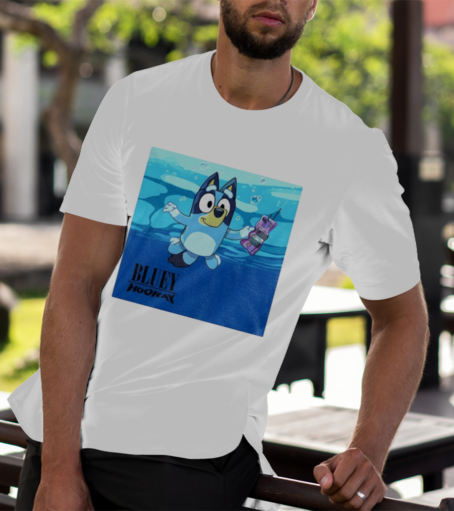 Bluey Hooray Nirvana Nevermind T-Shirt