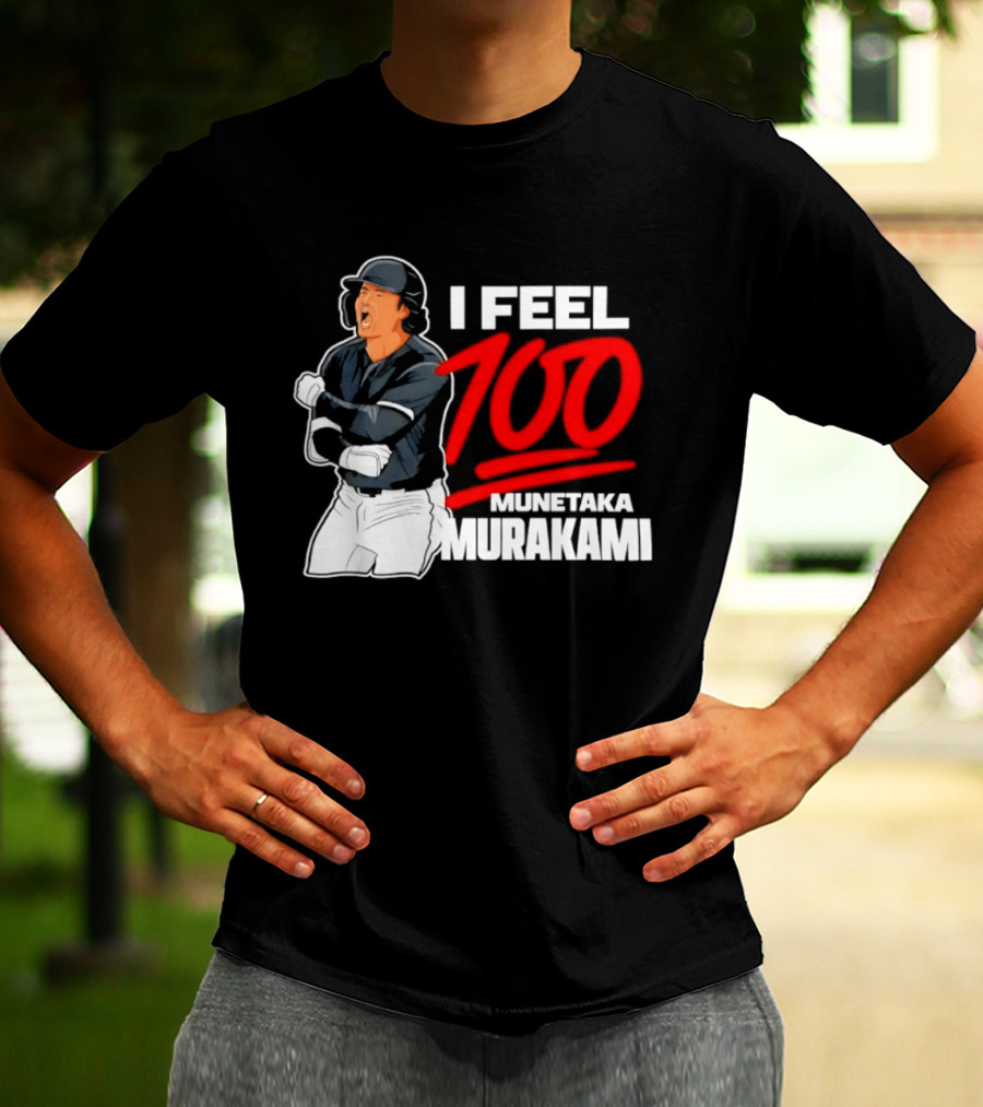 I Feel 100 Munetaka Murakami Baseball MLB Black T-Shirt