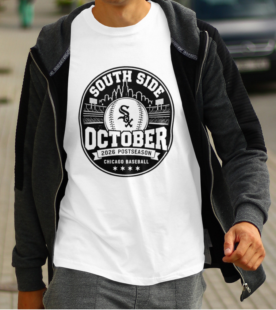 South Side October 2026 Postseason Chicago Baseball Sox T-Shirt