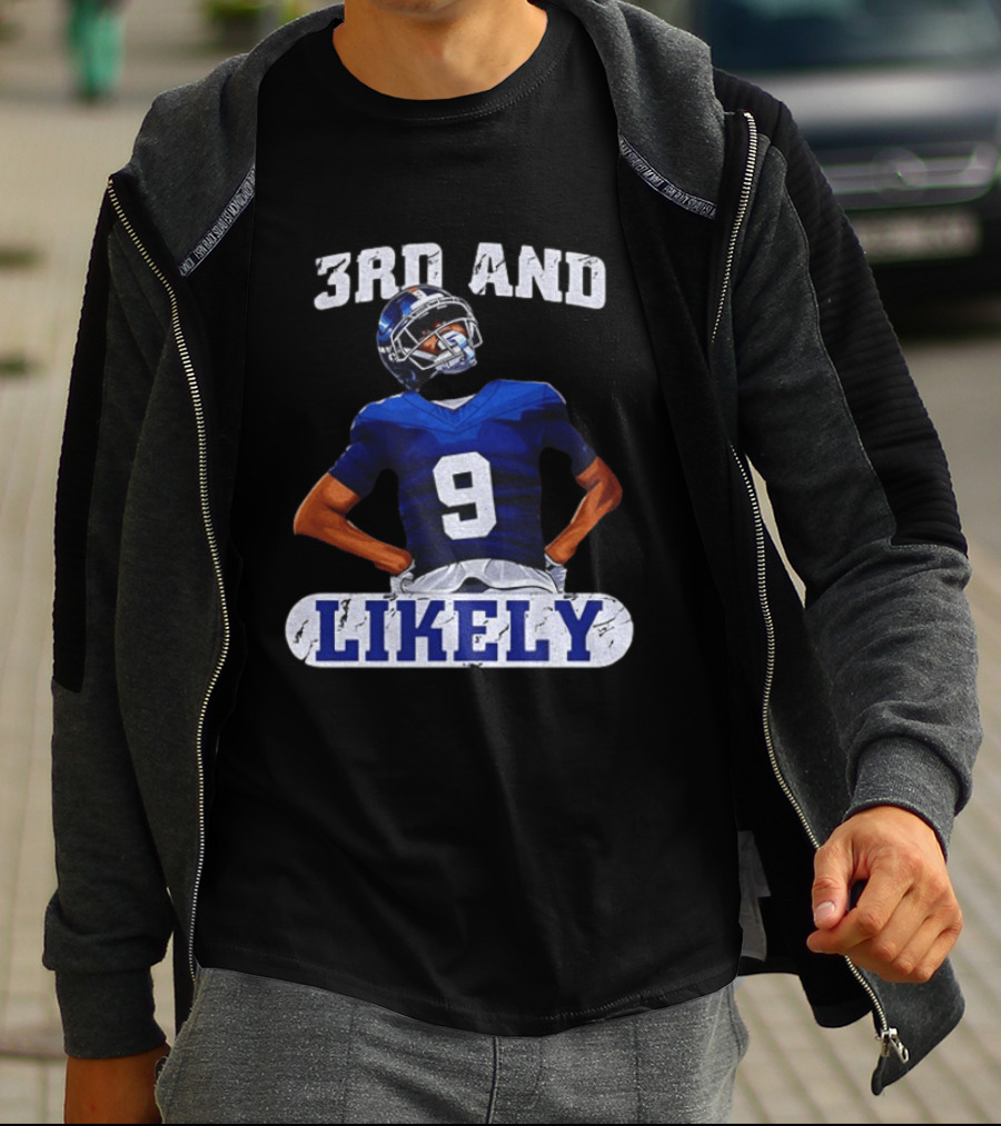 New York Giants 3rd And Likely Football Player Number 9 T-Shirt