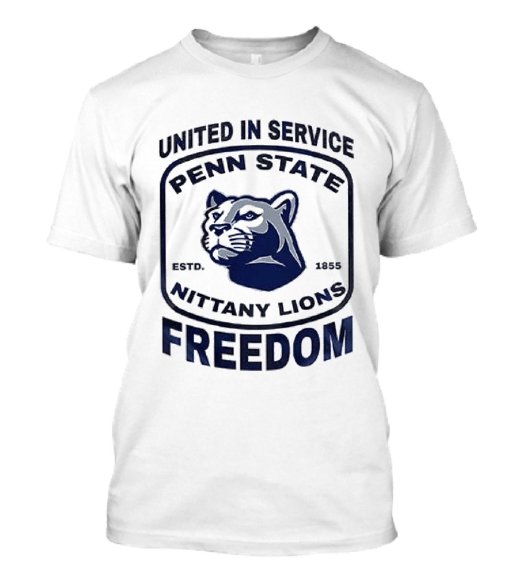 United In Service Penn State Nittany Lions Freedom Est 1887 T-Shirt