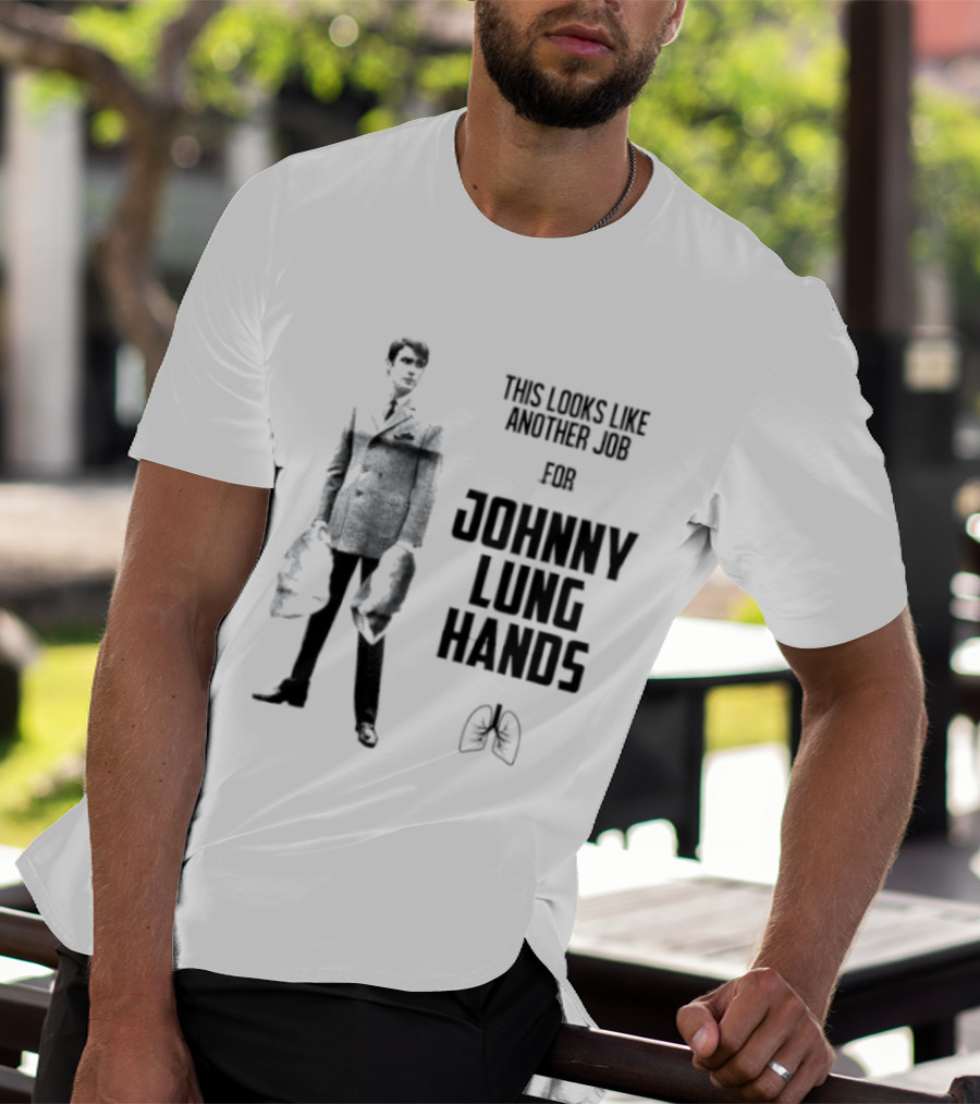 This Looks Like Another Job For Johnny Lung Hands Retro Noir T-Shirt