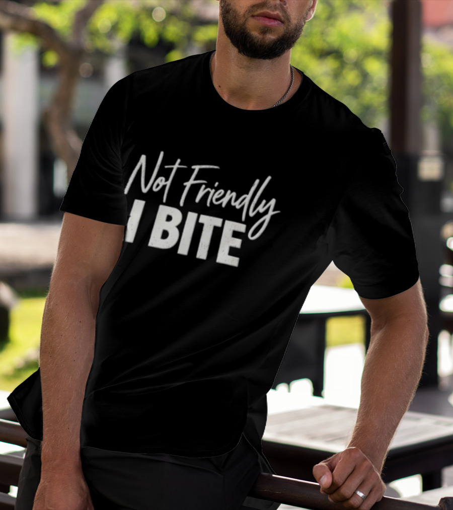 Not Friendly I Bite Distressed White Text Purple T-Shirt