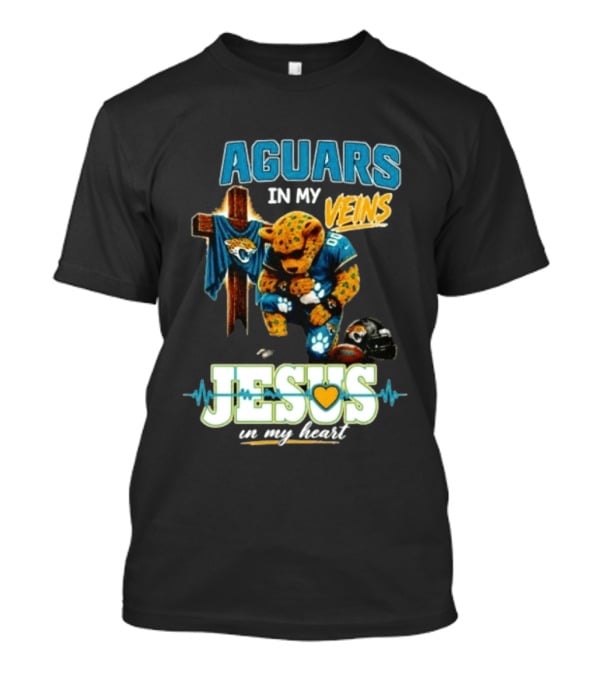 Jaguars In My Veins Jesus In My Heart Jacksonville Jaguars Football Fan Faith T-Shirt