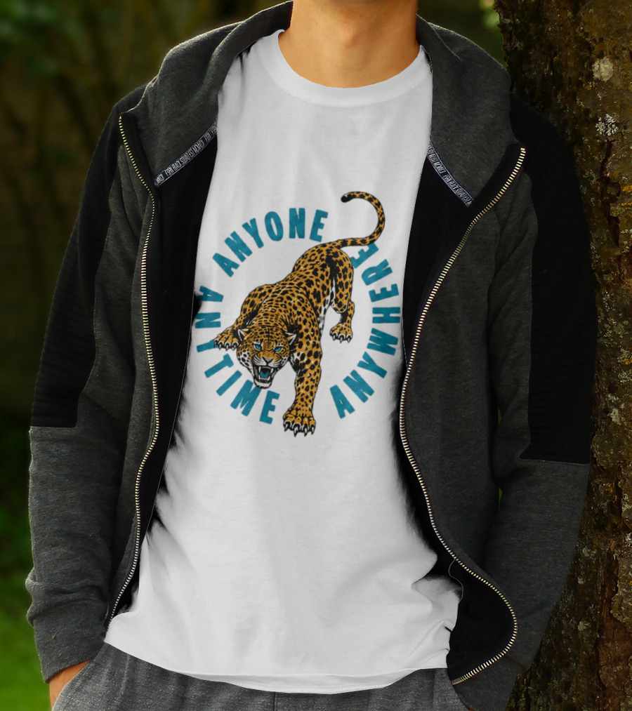 Leopard Anyone Anytime Anywhere Fierce Wildcat Challenge T-Shirt