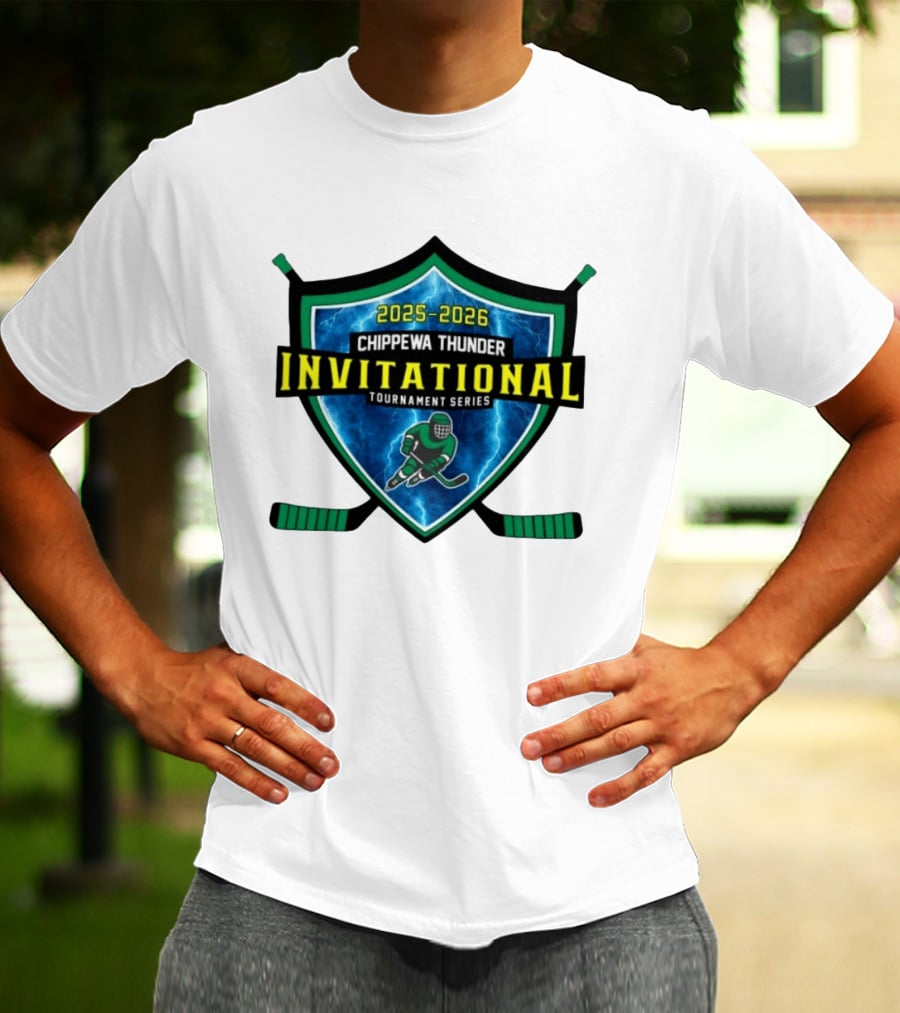 Chippewa Thunder 2025 2026 Invitational Tournament Series T-Shirt