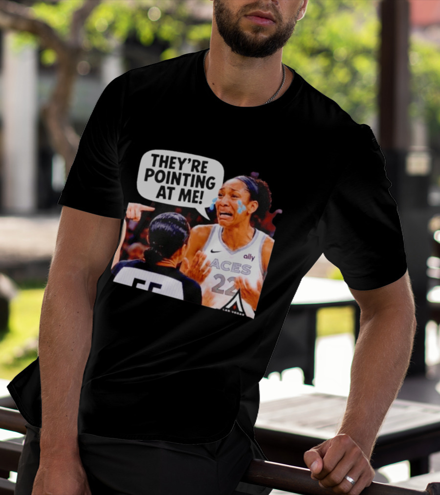 Las Vegas Aces No 22 They're Pointing At Me Meme T-Shirt