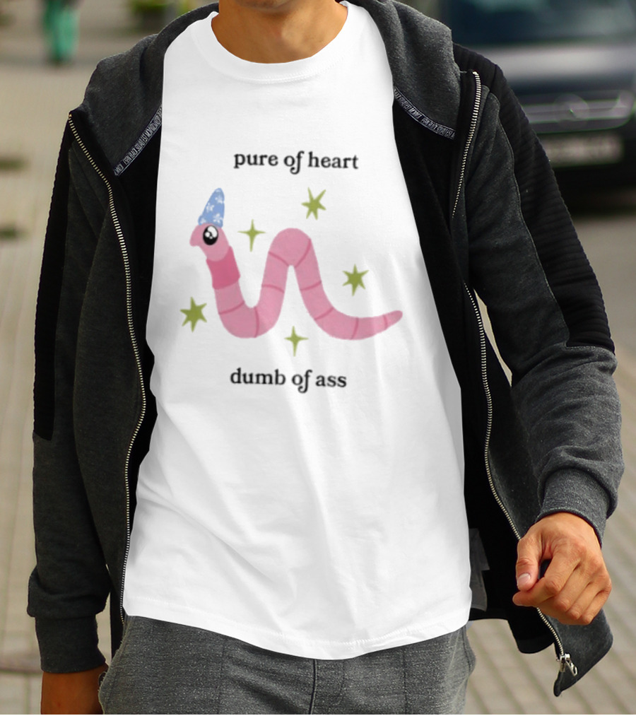Pure Of Heart Dumb Of Ass Wizard Worm Stars Hat T-Shirt