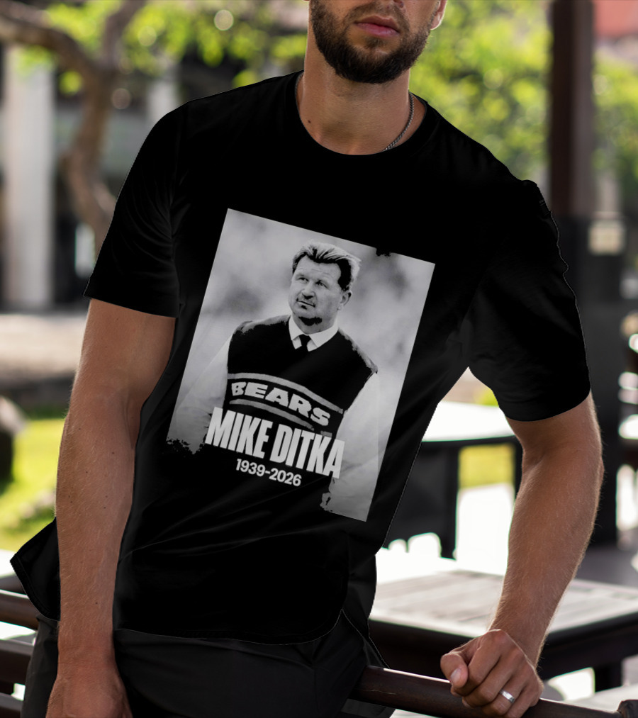 Mike Ditka 1939 2026 Bears T-Shirt