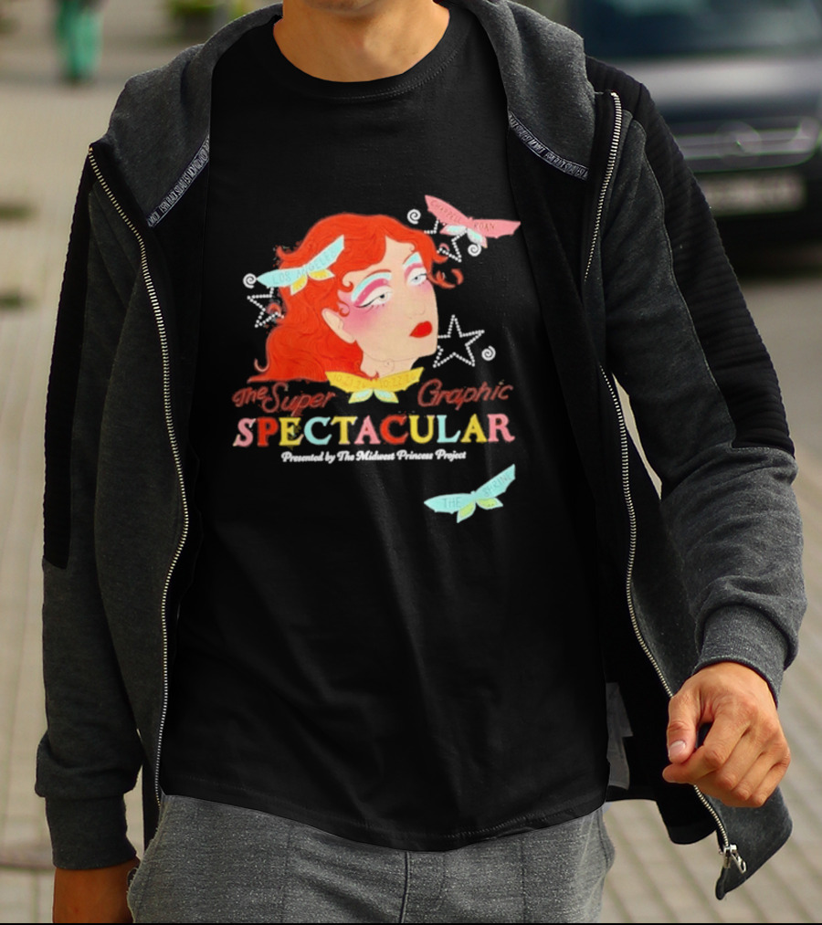 The Super Spectacular Chappell Roan 2026 Los Angeles Event Powered By The Graphic Princess Project T-Shirt