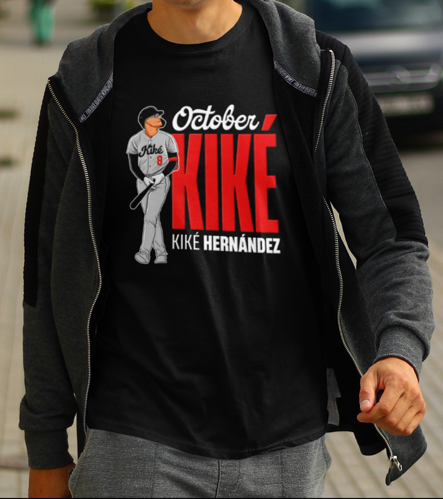 October Kike Kiké Hernández MLB 8 Baseball Player Bat T-Shirt