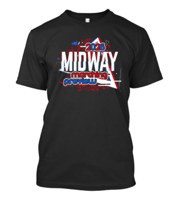 Midway 2026 Marching Preview T-Shirt