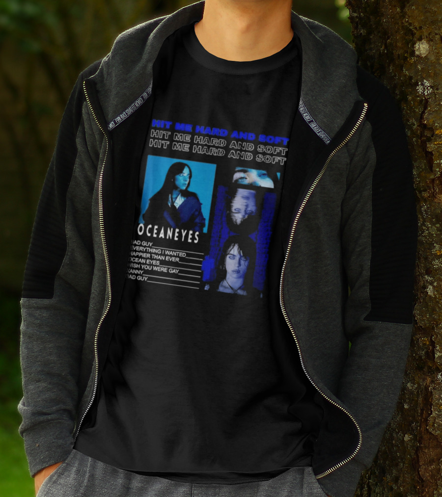 Hit Me Hard And Soft Ocean Eyes Bad Guy Happier Than Ever Billie Eilish Tour T-Shirt