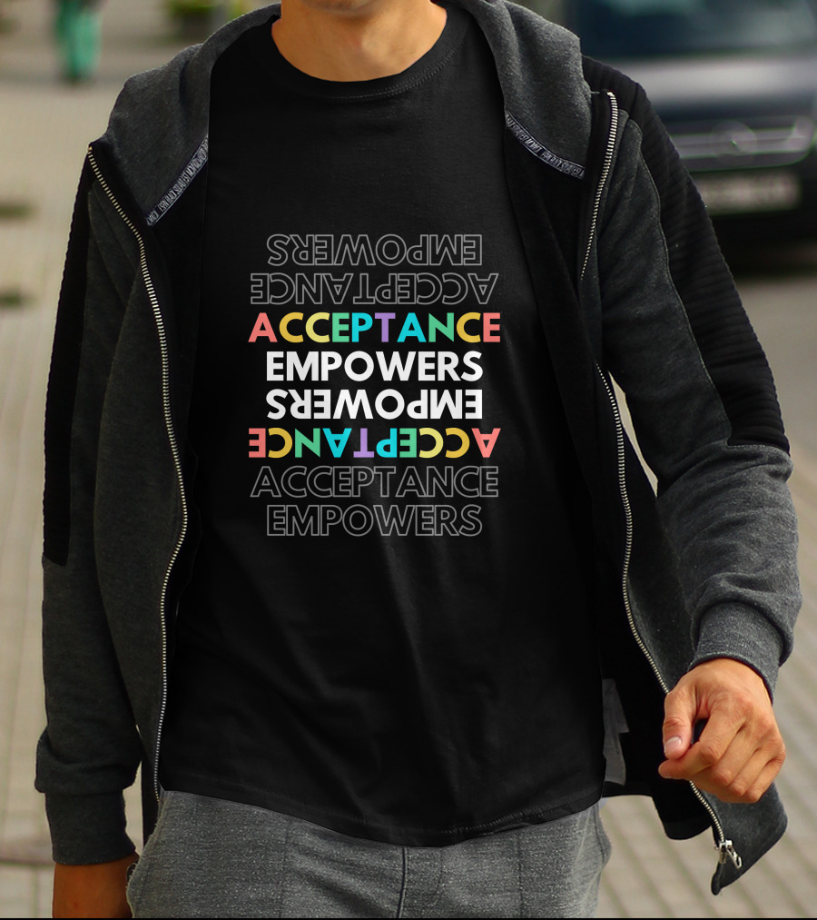 Monxiu Acceptance Empowers Multicolor Typography T-Shirt