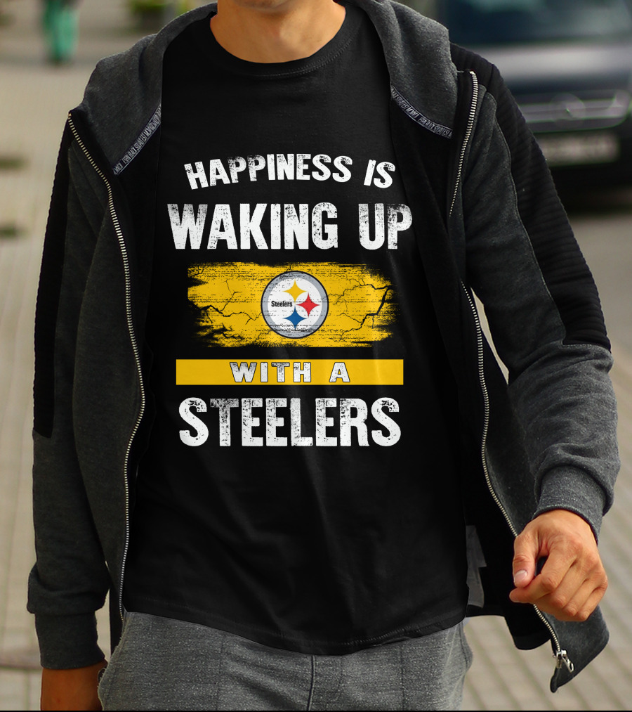 Happiness Is Waking Up With A Steelers Pittsburgh Steelers T-Shirt