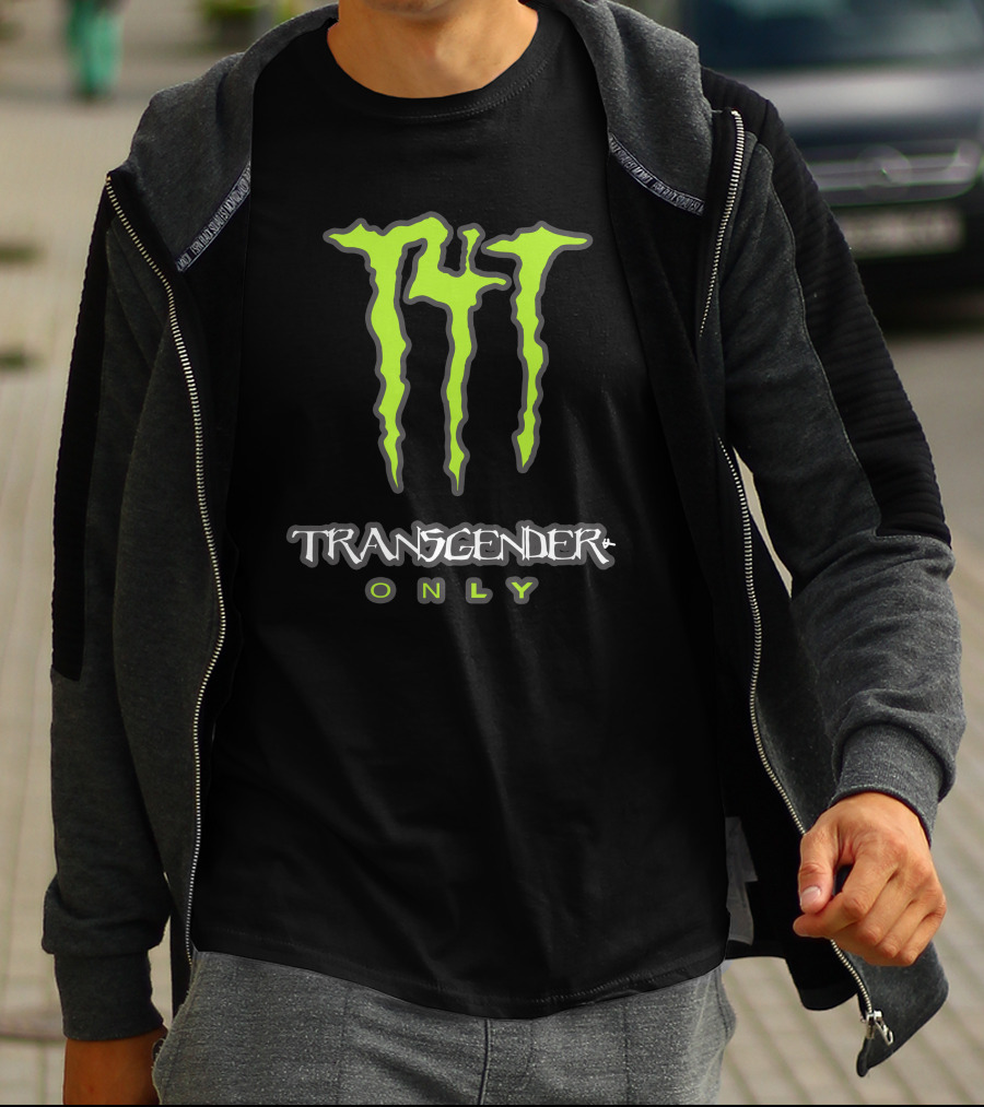 The VD Collection T4t Energy Drink Transgender Only Monster T-Shirt