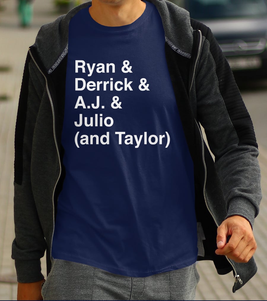 Ryan And Derrick And A.J. And Julio (And Taylor) T-Shirt
