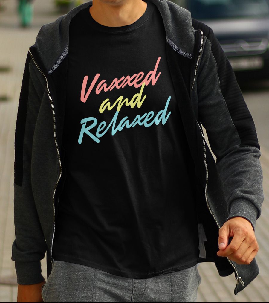 Meidas Touch Vaxxed And Relaxed Adam Parkhomenko T-Shirt
