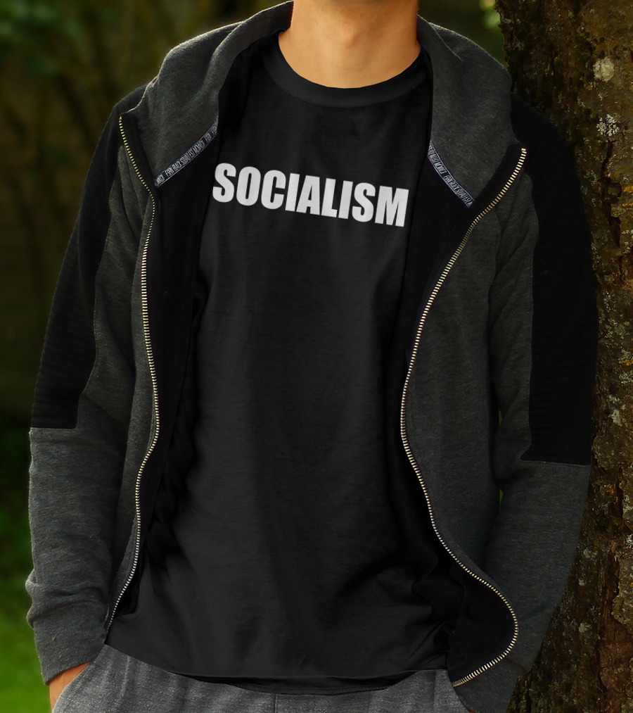 SOCIALISM Lof 100 T-Shirt