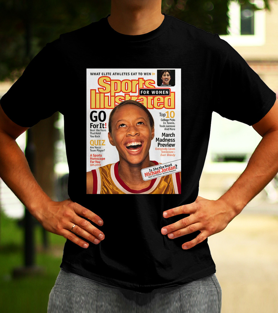 Sports Illustrated For Women Go For It Is She The Next Michael Jordan March Madness Preview T-Shirt